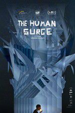 Watch The Human Surge 1channel