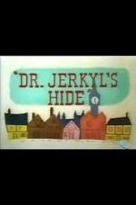 Watch Dr. Jerkyl\'s Hide (Short 1954) 1channel