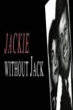 Watch Jackie Without Jack 1channel
