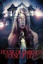 Watch Andrea Perron: House of Darkness House of Light 1channel