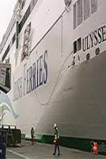 Watch Discovery Channel Superships A Grand Carrier The Ferry Ulysses 1channel