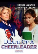 Watch Death of a Cheerleader 1channel