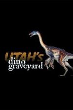 Utah's Dino Graveyard (TV Special 2005) 1channel