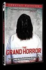 Watch The Grand Horror 1channel