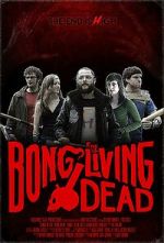 Watch Bong of the Living Dead 1channel