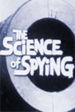 Watch The Science of Spying 1channel