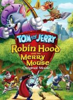 Watch Tom and Jerry: Robin Hood and His Merry Mouse 1channel