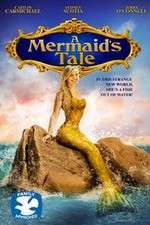 Watch A Mermaid\'s Tale 1channel