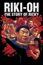 Watch Riki-Oh: The Story of Ricky 1channel