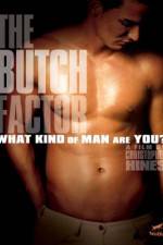 Watch The Butch Factor 1channel