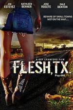 Watch Flesh TX 1channel