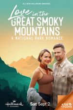 Watch Love in the Great Smoky Mountains: A National Park Romance 1channel