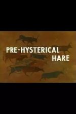 Watch Pre-Hysterical Hare (Short 1958) 1channel