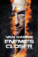 Watch Enemies Closer 1channel