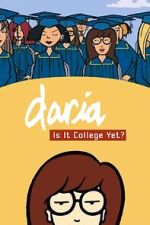 Watch Daria in 'Is It College Yet?' 1channel