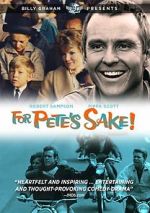 Watch For Pete\'s Sake 1channel