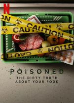 Watch Poisoned: The Dirty Truth About Your Food 1channel