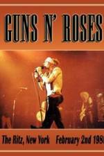 Watch Guns N Roses: Live at the Ritz 1channel