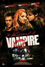 Watch I Kissed a Vampire 1channel