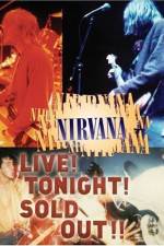 Watch Nirvana Live Tonight Sold Out 1channel