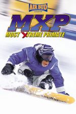 Watch MXP: Most Xtreme Primate 1channel