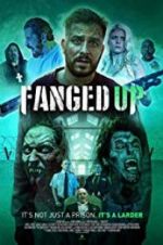 Watch Fanged Up 1channel