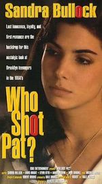 Watch Who Shot Pat? 1channel