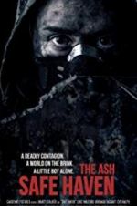 Watch The Ash: Safe Haven 1channel