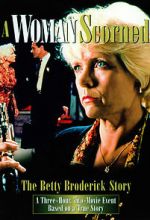 Watch A Woman Scorned: The Betty Broderick Story 1channel