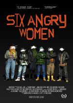 Watch Six Angry Women 1channel