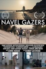 Watch Navel Gazers (Short 2021) 1channel