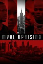 Watch Myal Uprising 1channel