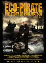 Watch Eco-Pirate: The Story of Paul Watson 1channel