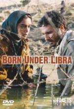 Watch Born Under Libra 1channel