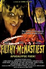 Watch Filthy McNastiest: Apocalypse Fuck! 1channel