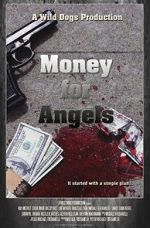 Watch Money for Angels 1channel