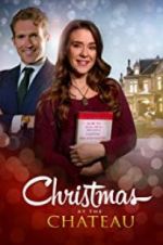 Watch Christmas at the Chateau 1channel