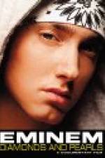 Watch Eminem: Diamonds And Pearls 1channel