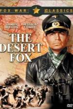 Watch The Desert Fox The Story of Rommel 1channel