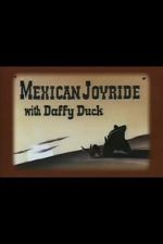 Watch Mexican Joyride (Short 1947) 1channel