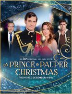 Watch A Prince and Pauper Christmas 1channel