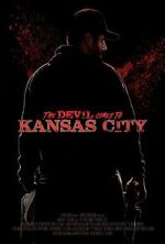 Watch The Devil Comes to Kansas City 1channel