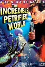 Watch The Incredible Petrified World 1channel