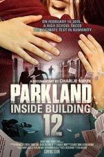 Watch Parkland: Inside Building 12 1channel