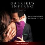 Watch Gabriel\'s Inferno: Part Three 1channel