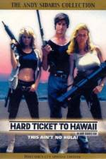 Watch Hard Ticket to Hawaii 1channel