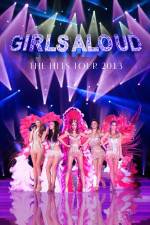 Watch Girls Aloud Ten The Hits Tour 1channel