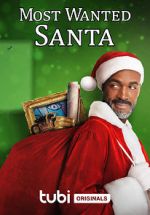 Watch Most Wanted Santa 1channel