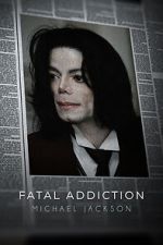 Fatal Addiction: Michael Jackson 1channel