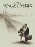 Watch Into the Arms of Strangers: Stories of the Kindertransport 1channel